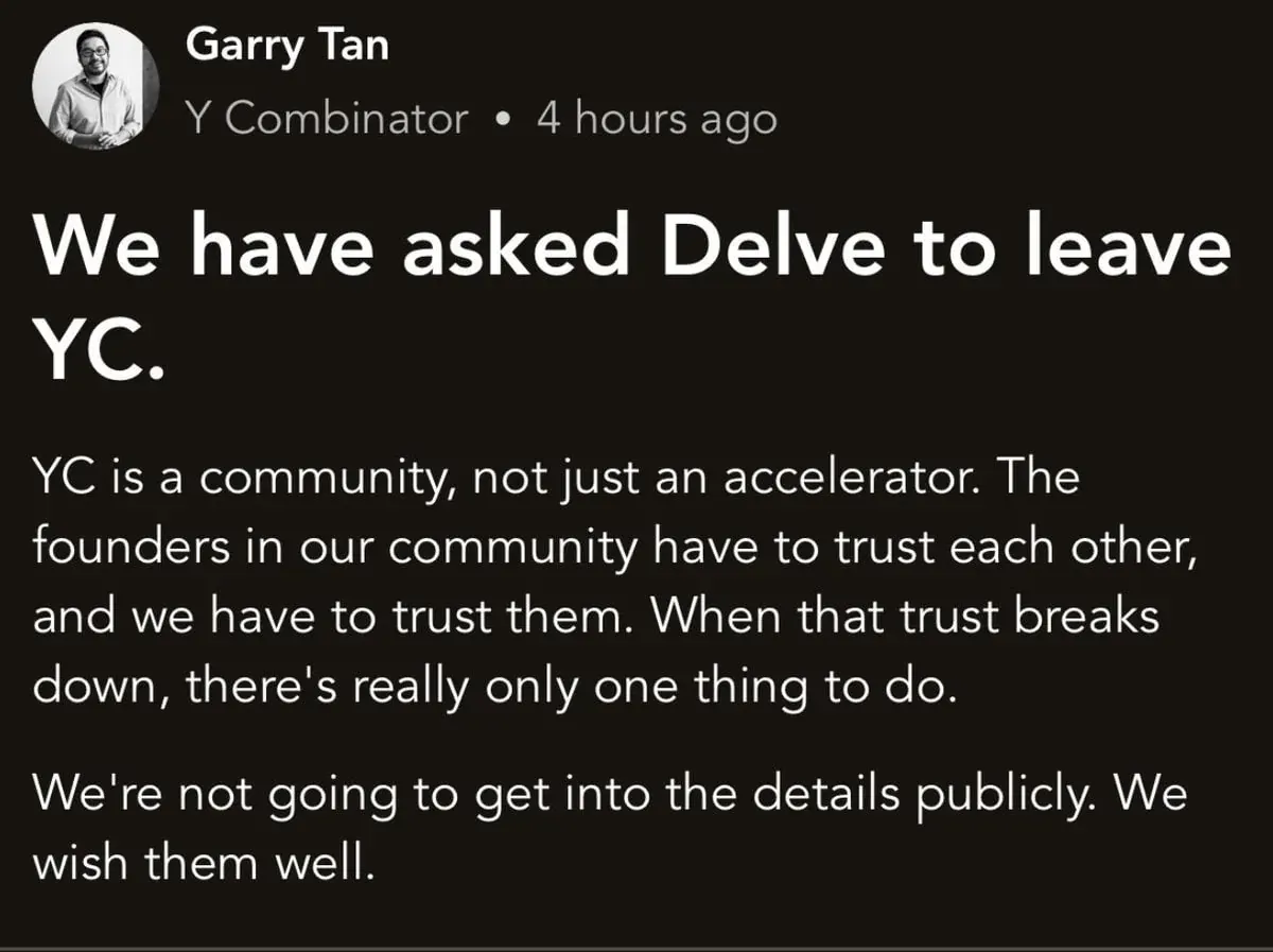 Screenshot of a Y Combinator post by Garry Tan about founder trust after asking Delve to leave YC Screenshot of a Y Combinator post by Garry Tan about founder trust after asking Delve to leave YC